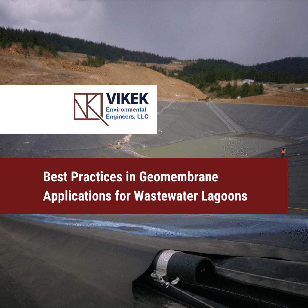 Best Practices in Geomembrane Applications for Wastewater Lagoons